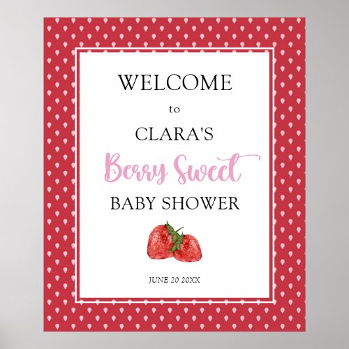 Strawberry Berry Sweet Baby Shower Welcome Poster