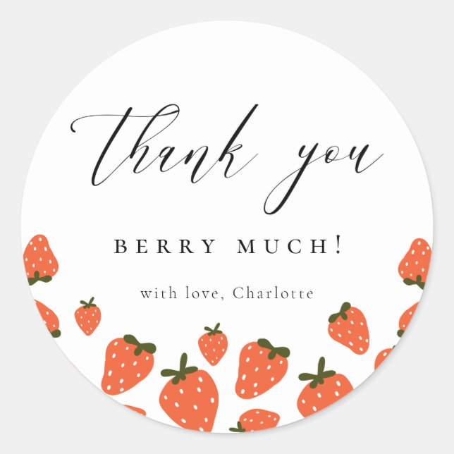 Strawberry Birthday Theme Thank You Classic Round Sticker (Front)