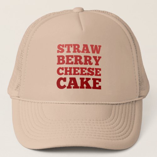 Strawberry Cheesecake Aesthetic Food (dark) Trucker Hat