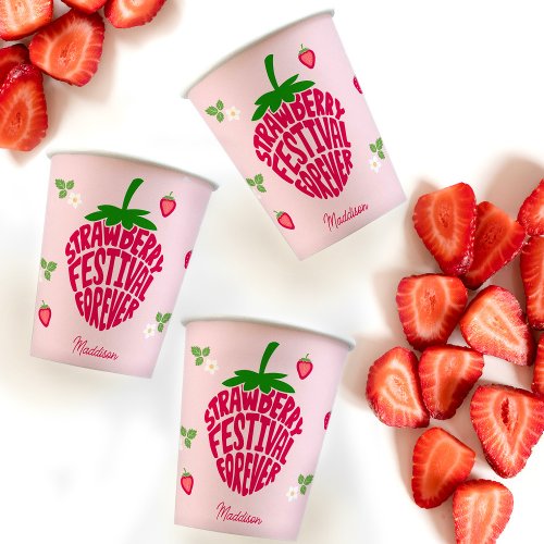 Strawberry Festival Forever Cute Customizable Paper Cups