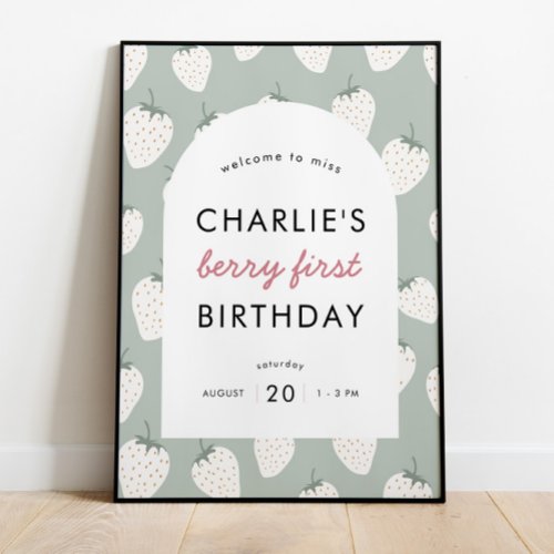Strawberry Fields Berry First Birthday  Welcome Poster