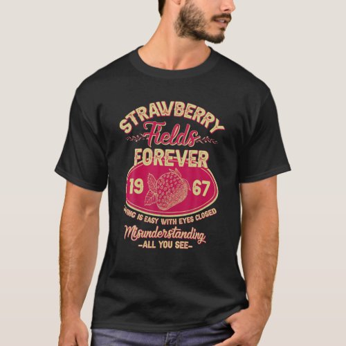 Strawberry Fields Forever 1967 Fruit Funny Retro V T_Shirt