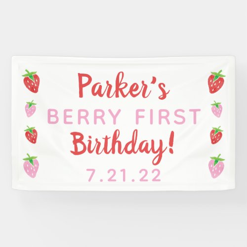 Strawberry First Birthday Banner Berry with date