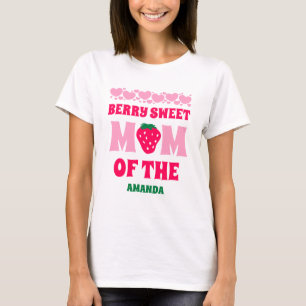 Strawberry First Birthday Celebration Mom T-Shirt