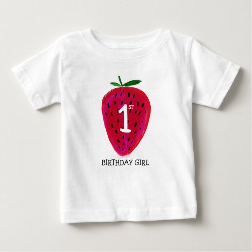 Strawberry First Birthday Girl T_shirt