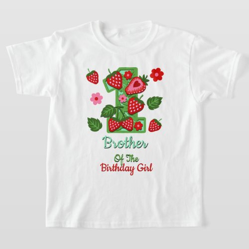 Strawberry first birthday kids tshirts Brother