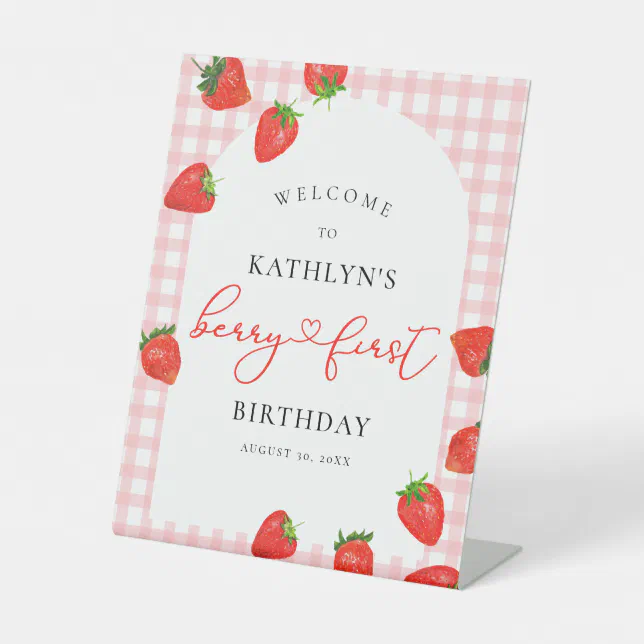 Strawberry First Birthday Pink Berry Welcome Pedestal Sign | Zazzle