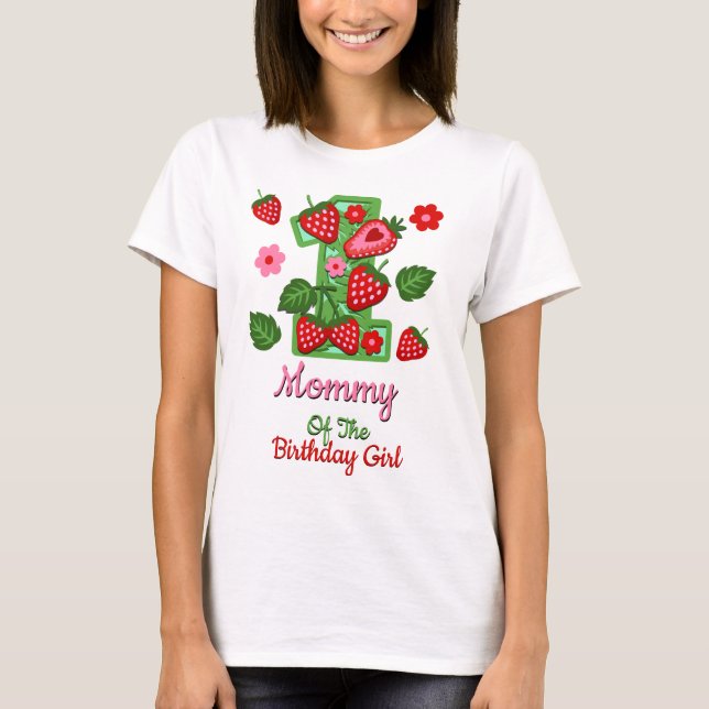Strawberry first birthday womens tshirts Mom (Front)