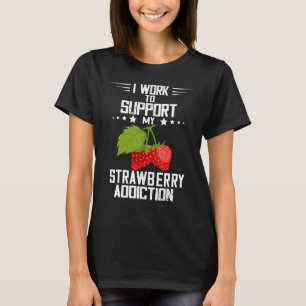 Strawberry Fruit Lover Summer Fruit Strawberry Add T-Shirt