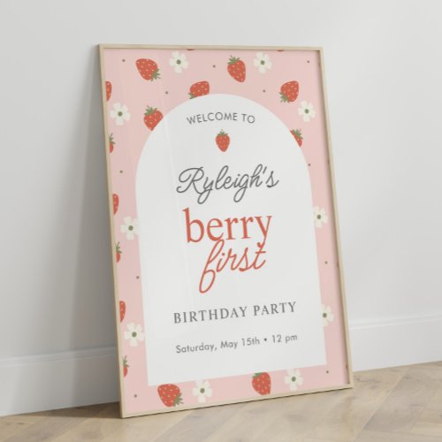 Strawberry Girls First Birthday  Welcome Sign