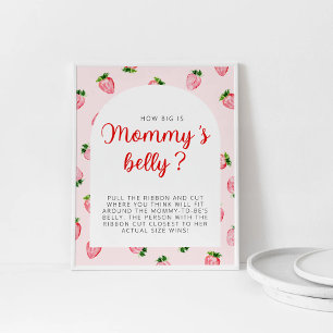 Strawberry How Big Is Mommy's Belly Baby Shower Poster