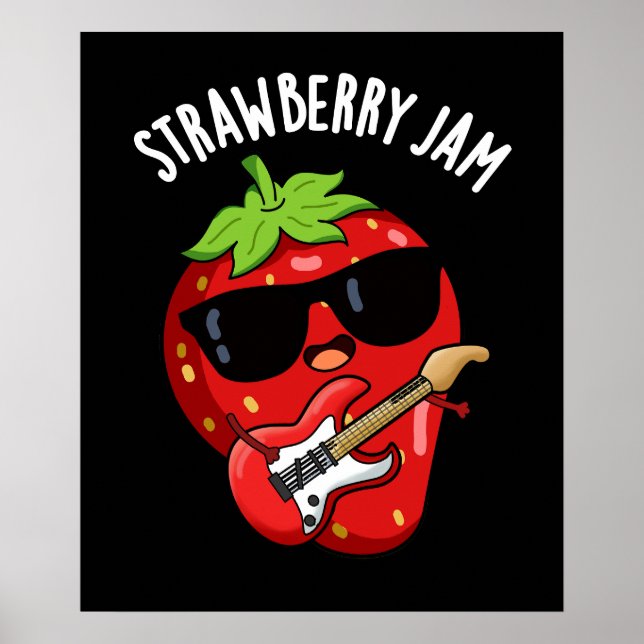 Strawberry Jam Funny Fruit Pun Dark BG Poster (Front)