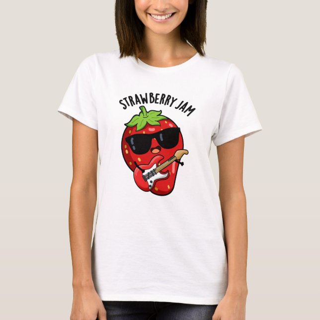 Strawberry Jam Funny Fruit Pun  T-Shirt (Front)