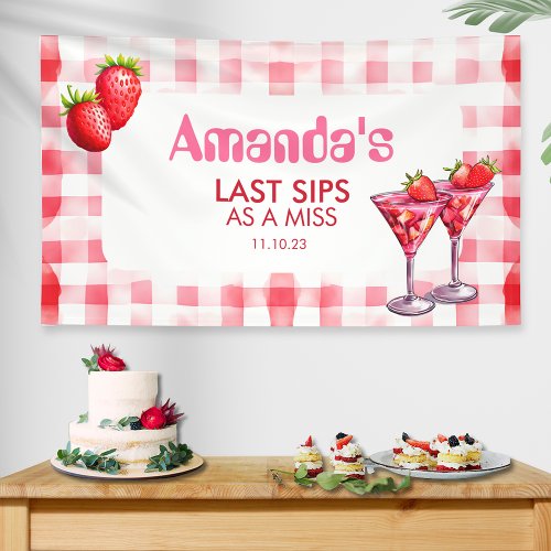 Strawberry Last Sips as Miss Bachelorette Gingham  Banner