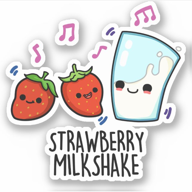 Strawberry Milk Shake Funny Food Pun  Sticker (Front)
