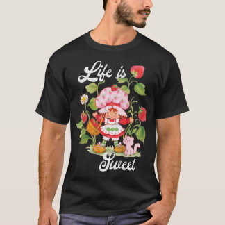 Strawberry Shortcake Life Is T-Shirt
