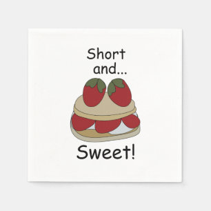 Strawberry Shortcake Short and Sweet Funny Party Napkins