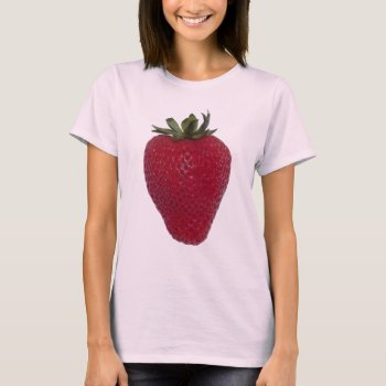 Strawberry T-shirt by abadu44 at Zazzle