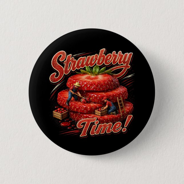 Strawberry Time! Button (Front)