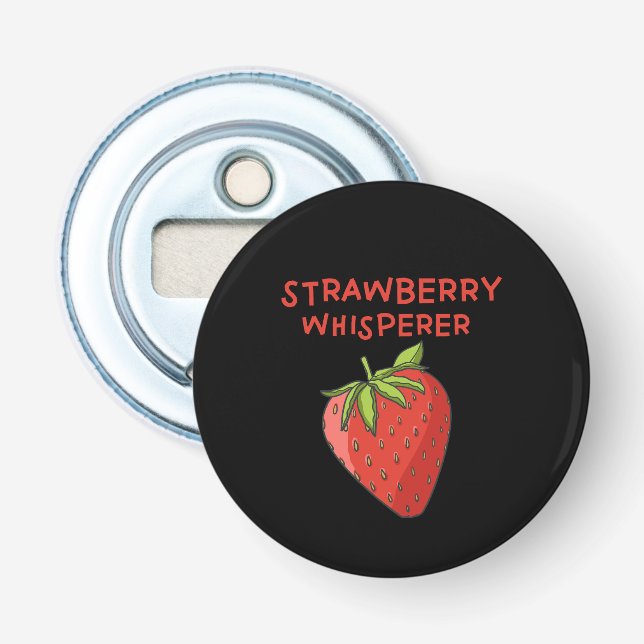 Strawberry Whisperer Bottle Opener (Front)