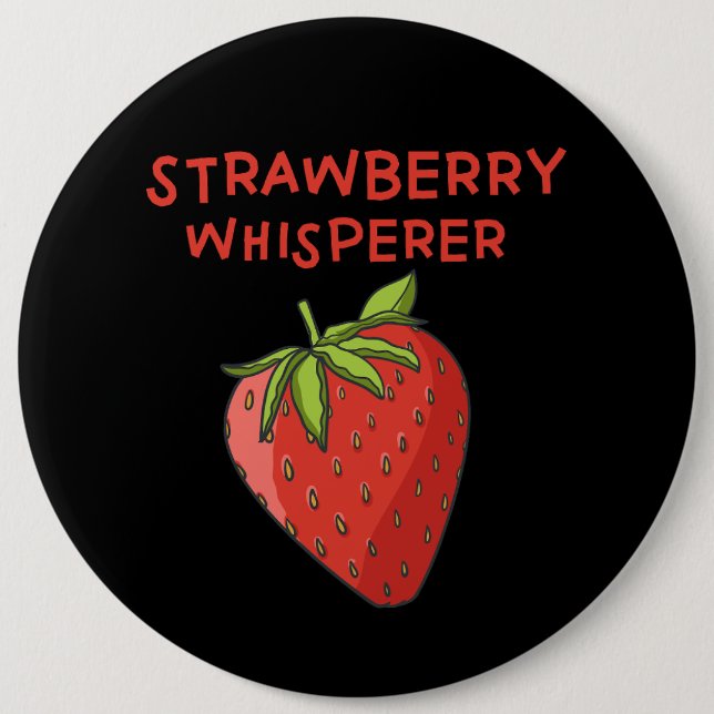Strawberry Whisperer Button (Front)