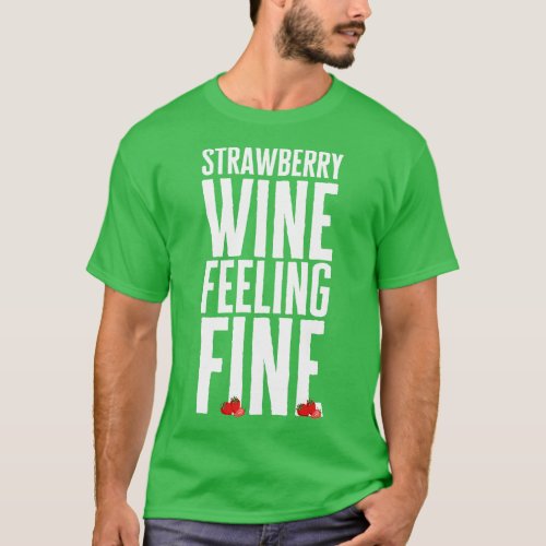Strawberry Wine T_Shirt