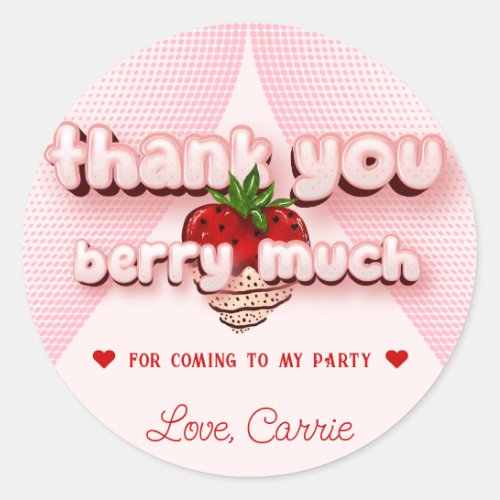 Strawbery Girl Pink Birthday Thank You Berry Much Classic Round Sticker