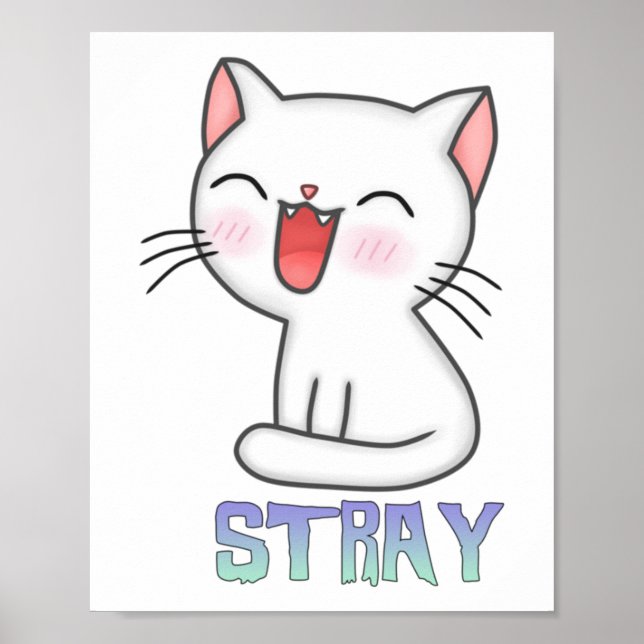 Stray Game - Stray - Stray Cat - Stray Cat Game! C Poster (Front)