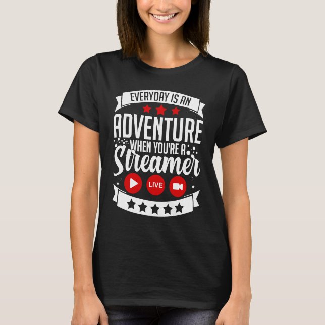 Streaming Gaming Streamer Online Video Microphone  T-Shirt (Front)