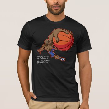 Street Basket T-shirt by elmasca25 at Zazzle