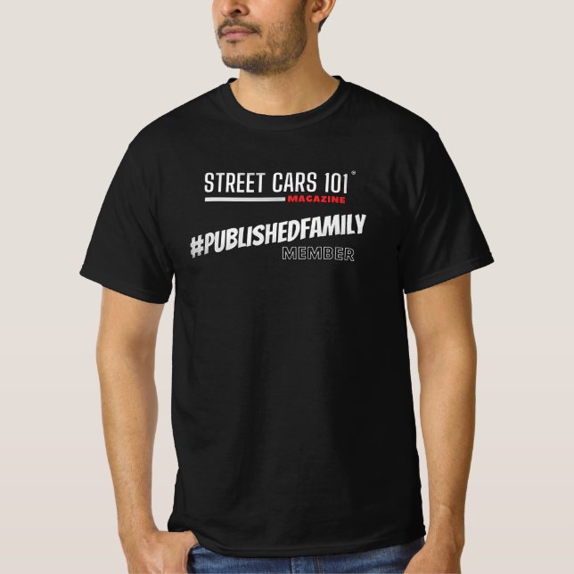 Street Cars 101 Magazine Published Family T-shirts (Front)