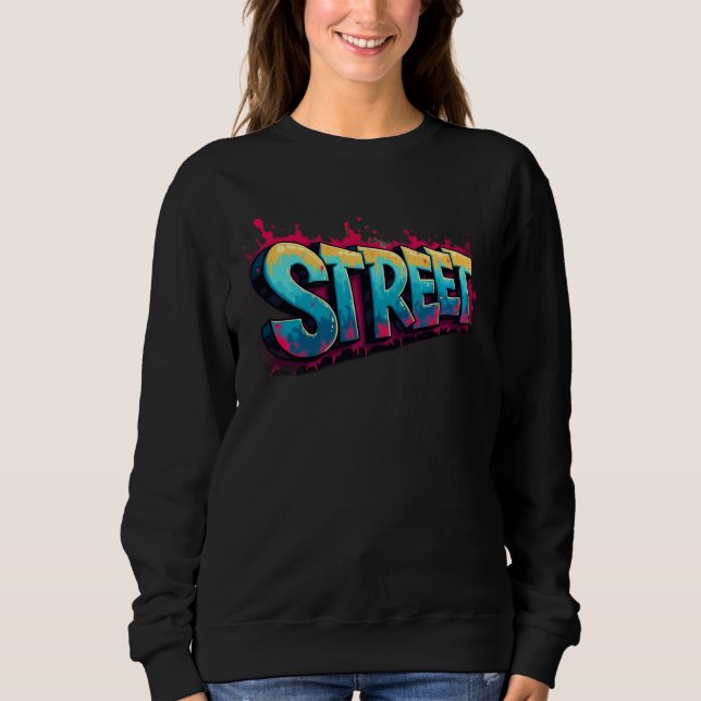 “Street Dreams” “City Speaks” “Urban Pulse” “Concr Sweatshirt (Front)