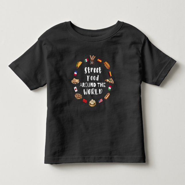 Street food around the world toddler t-shirt (Front)