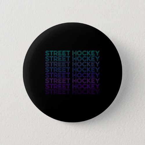 Street Hockey Player Team Coach Trainer Retro  Button