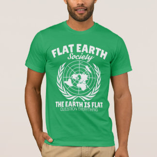 Street King Flat Earth Society Basic T-Shirt