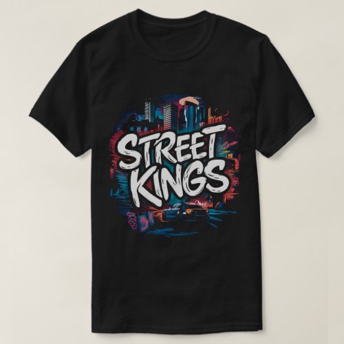 Street Kings T_Shirt