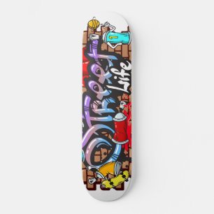 Street Life Graffiti  Skateboard