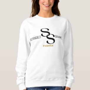 Street Smart Investor Wealth Built In The Trenches Sweatshirt