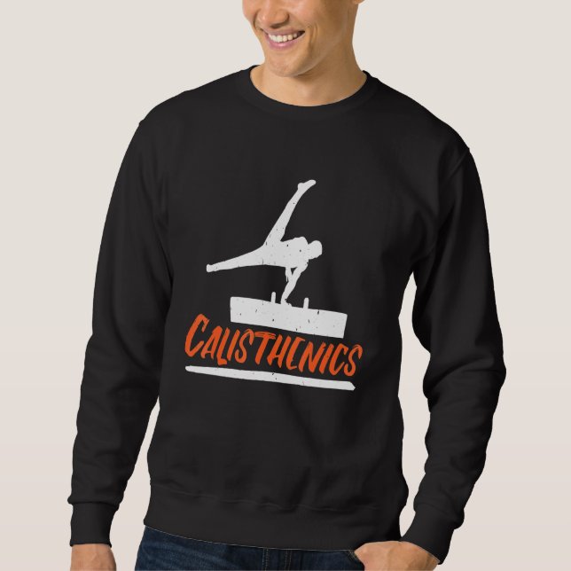 Street Workout Calisthenics Workout Handstand Sweatshirt (Front)