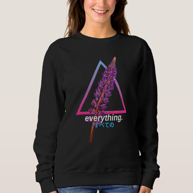 Streetwear Aesthetic Japanese Inspired Everything  Sweatshirt (Front)