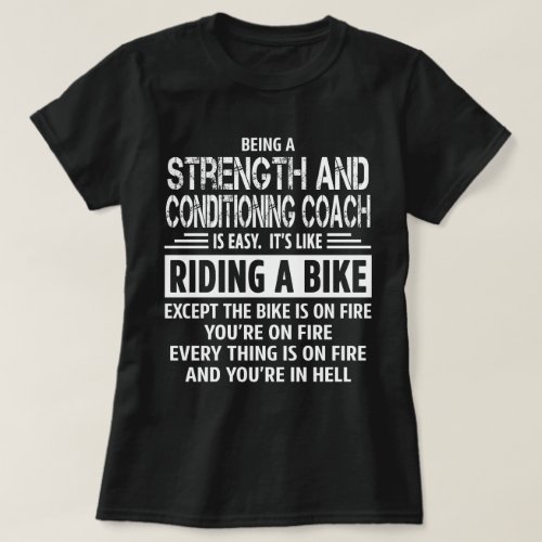 Strength and Conditioning Coach T_Shirt