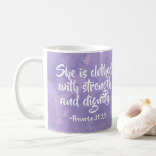 Strength and Dignity Proverbs 31 Bible Christian Coffee Mug