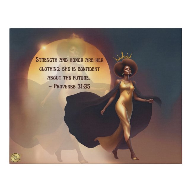 Strength and Honor Faux Canvas Print (Front)