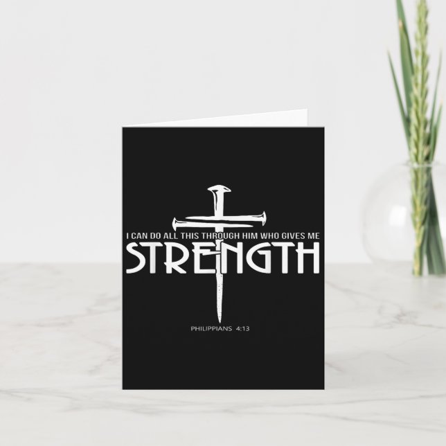 Strength And Nail Cross Bible Verse Christian  Card (Front)