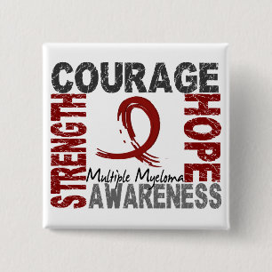 Strength Courage Hope Multiple Myeloma Pinback Button