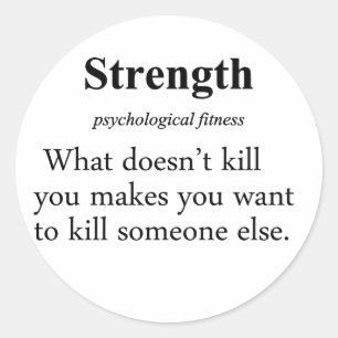 Strength Definition Classic Round Sticker
