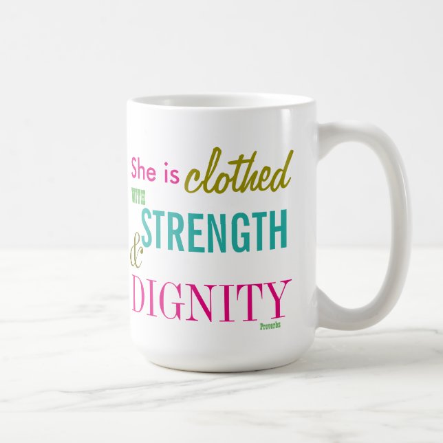 Strength Dignity Bible Verse Girls Inspirational Coffee Mug (Right)