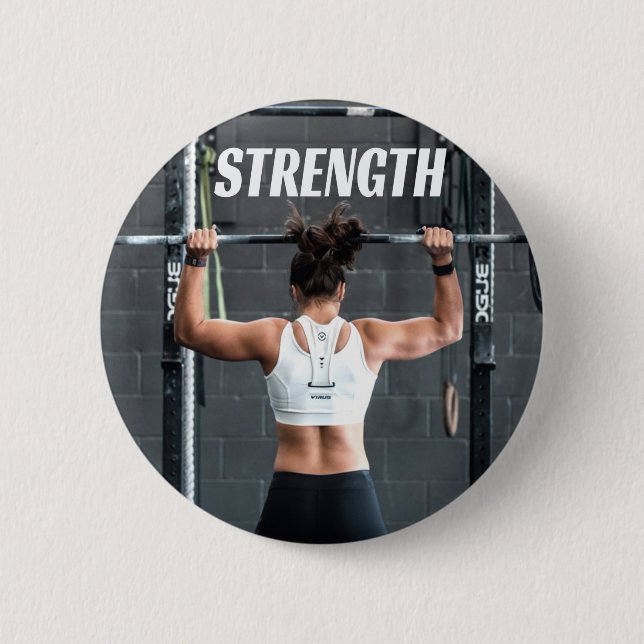 Strength Fittness Women Muscle Worout Motivational Button (Front)