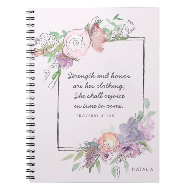 Strength & Honor Proverbs 31 Pastel Floral Frame Notebook (Front)