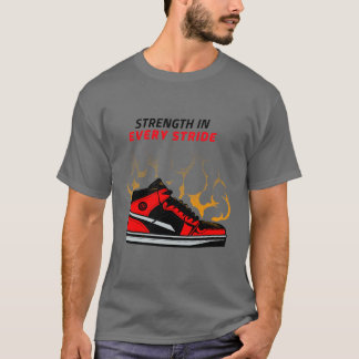 STRENGTH IN EVERY STRIDE  T-Shirt